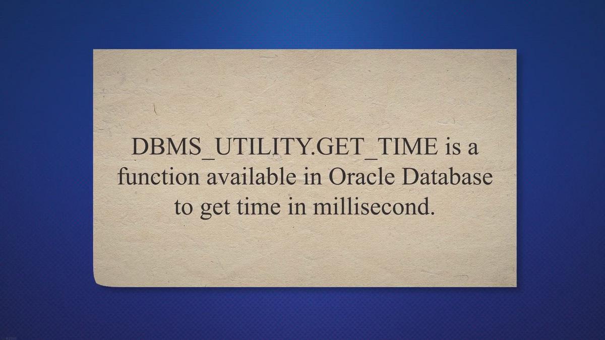 DBMS_UTILITY.GET_TIME in Oracle Database